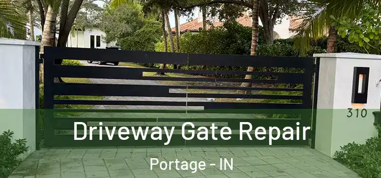 Driveway Gate Repair Portage - IN